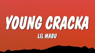 Lil Mabu - Young Cracka Lyrics