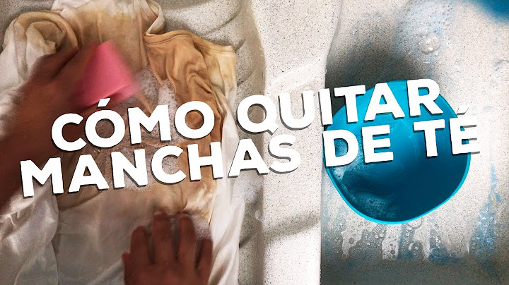 Cómo quitar una mancha de té