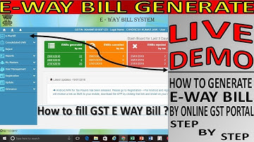 IN HINDI LIVE DEMO : GST E-Way Bill कैसे बनाये ? HOW TO GENERATE E WAY BILL & CANCELLATION.