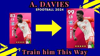 How To train A. Davies Max level Upgrade Rating in efootball 2024 Mobile