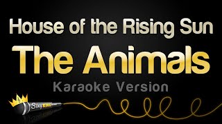 The Animals - House of the Rising Sun (Karaoke Version)