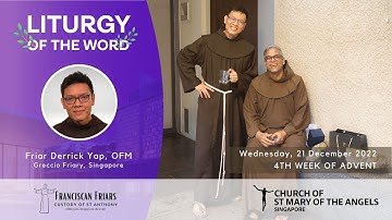 Liturgy of the Word - Wednesday of the 4th Week of Advent - 21 December 2022