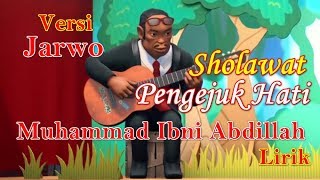 Sholawat Muhammad Ibni Abdillah Versi Jarwo Lirik & Terjemahan | Nissa Sabyan Muhammad Ibni Abdillah