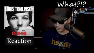 First Time Hearing Louis Tomlinson - Kill My Mind from WALLS