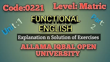 Functional English : Course Code 221: unit 1 Part 2./Talking About Shopping/ Explanation & solution