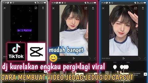 tutorial jedag jedug di capcut mirip alight motion ♥️//dj ku relakan engkau pergi lagi viral