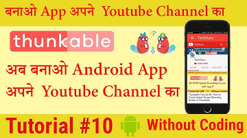 Thunkable Tutorial #10 - How to Create Android App for Website or Youtube Channel
