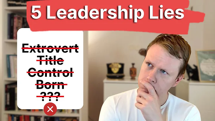 Stop Believing These Leadership Myths