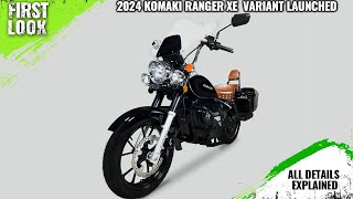 2024 Komaki Ranger XE Variant Launched - Price From 1,68,999 - Explained All Spec, Features And More