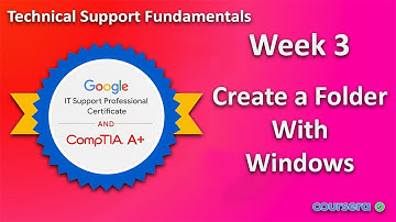 Technical Support Fundamentals | Week 3 | Create a Folder with Windows | Qwiklab | Google IT Support