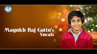 Telugu Christmas Cover Song Raare Chuthamu Promo రర చతమ Mayukh Raj Gattu Raag Thodi