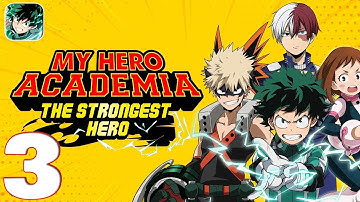My Hero Academia: The Strongest Hero Anime RPG - Gameplay Walkthrough Part 3 (iOS, Android)