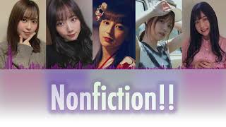 Nonfiction-Liella!(Pitch Down Ver.)  -Sayuri,Nagisa,Naomi,Liyuu,nako Color Coded Lyrics[Kan/Rom/Eng]