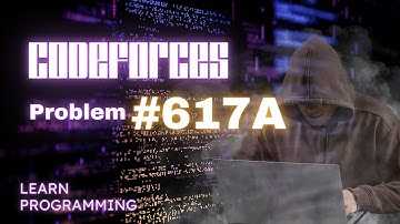 Elephant 617A Codeforces | Problem Solving | AS