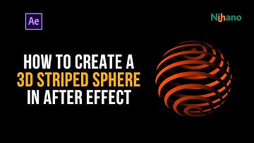 How to create a 3d stripped sphere in after effect