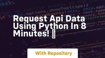 Request api data using python in 8 minutes! ↩