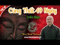 Cúng Thất 49 Ngày Là Phong Tục Hay Nghi Thức Của Phật Giáo? (vấn đáp) -  Thầy Thích Pháp Hòa