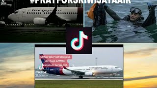 TIK TOK SEDIH SRIWIJAYA AIR 😭#PRAYFORSRIWIJAYAAIR