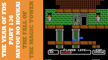 The Year of FDS - Part 136 - Matou no Houkai/The Fall of the Magic Tower (魔塔の崩壊)
