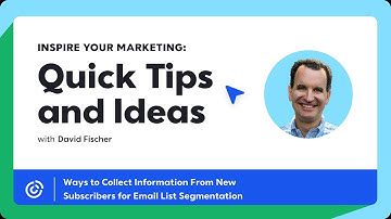 Ways to Collect Information From New Subscribers for Email List Segmentation | Constant Contact