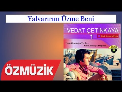 Yalvarırım Üzme Beni - Vedat Çetinkaya (Official Video)