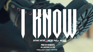 Benny Béné x Ng Bling x Tris - I KNOW