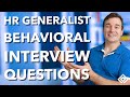 Hr generalist behavioral interview questions
