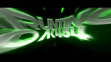 GruntingOak454 Intro | By Tom R.