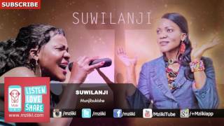 Miniatura del video "Munjibukishe | Suwilanji | Official Audio"