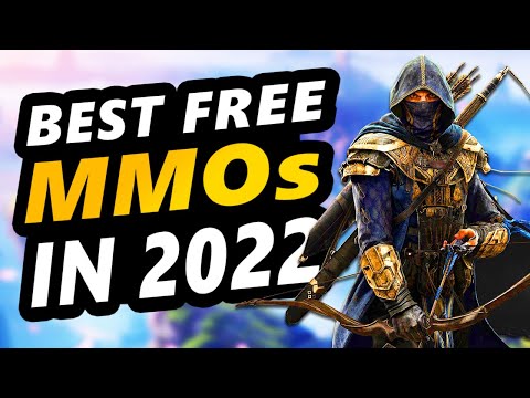 Best FREE MMOs 2022 - ( F2P MMOs)