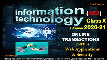 IT (402) for 10th | Unit-4 Web Applications & Security | Online transactions