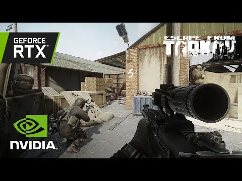 Escape From Tarkov | NVIDIA DLSS Reveal Trailer