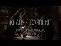 Klaus &amp; Caroline | Can’t help falling in love