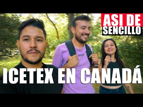 Así HICE para llegar a CANADÁ con el ICETEX