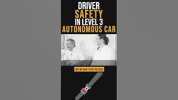 Driver Safety In Level 3 Autonomous Car