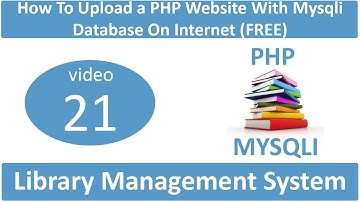 How To Upload a PHP Website With Mysqli Database On Internet