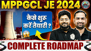 MPPGCL JE Recruitment 2024 | कैसे शुरू करें तैयारी ? | MPPGCL Syllabus & Exam Pattern