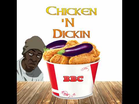 CHICKN & DICKN - KOLOSSALKOCKS & DIGBAR