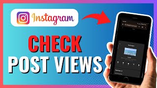 How to Check VIEWS on Instagram Post