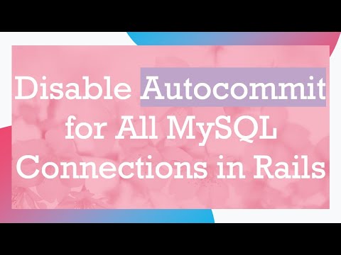 Disable Autocommit for