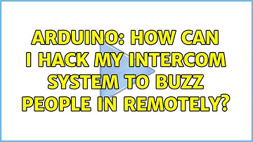 Arduino: How can I hack my intercom system to buzz people in remotely?