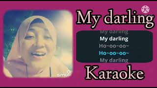 MY DARLING (KARAOKE)