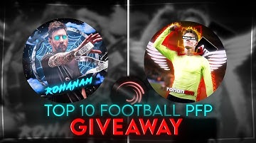 TOP 10 FOOTBALL PFP PRESETS GIVEAWAY | XML ✅✅ #pfppreset #footballpfp #messi
