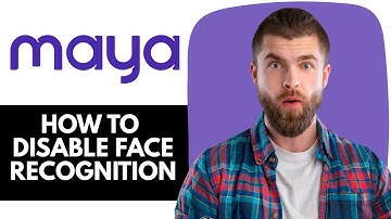 NIEUW! HOE JE GEZICHTSHERKENNING IN MAYA KUNT UITSCHAKELEN
