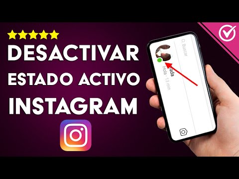 ¿Cómo Desactivar el &#039;Estado Activo&#039; de mi Cuenta en Instagram? - Última Conexión