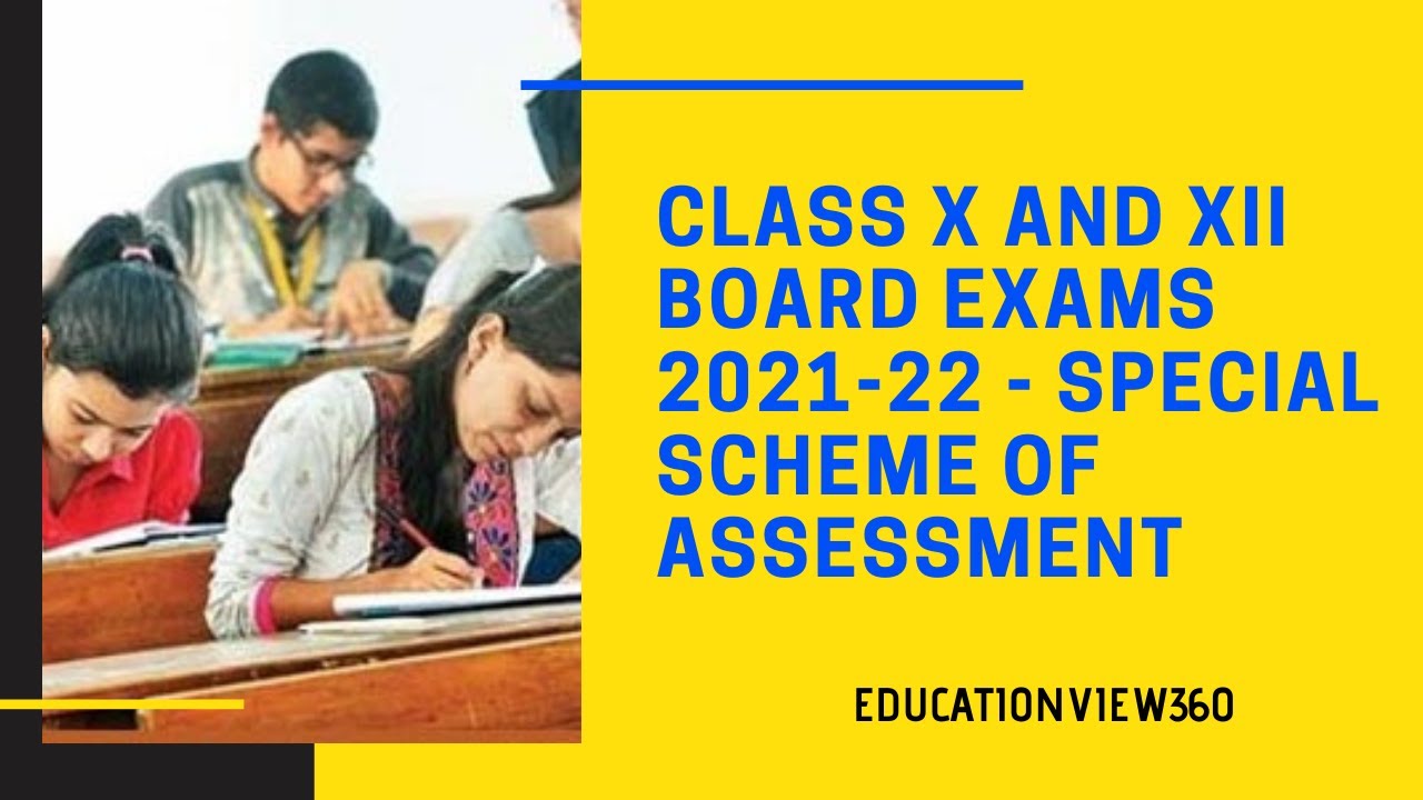 Board Exam For Classes X & XII Session 2021-22 : Special Scheme