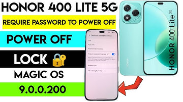 HONOR 400 Lite 5G Tips – Require Password to Turn Off Device