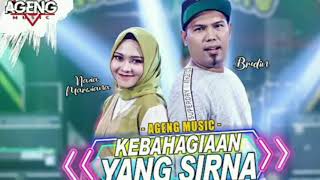 KEBAHAGIAAN YANG SIRNA Nazia Marwiana ft Brodin Ageng Musik