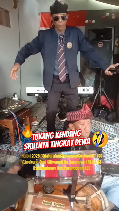 Viral Tukang Kendang skillnya tk .DEWA🤣HALBIL LSS Kp.Krngsari RT03/13 KBB#viralshorts #fyp #kendang