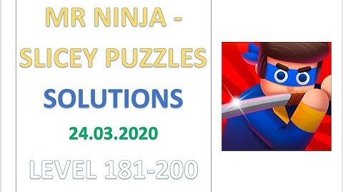 Mr Ninja - Slicey Puzzles Solutions Chapter 10 Level 181-200 (GRAVEYARD)